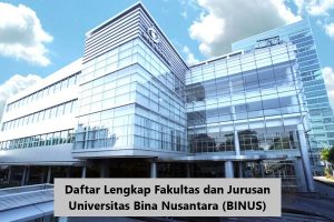 Daftar Pilihan Jurusan Di Universitas Bina Nusantara Bandung 