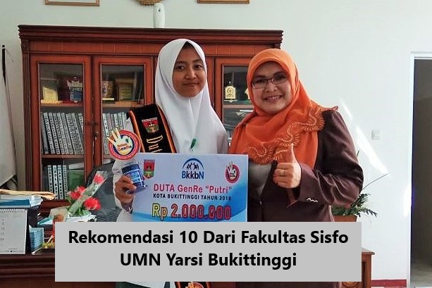 Rekomendasi 10 Dari Fakultas Sisfo UMN Yarsi Bukittinggi